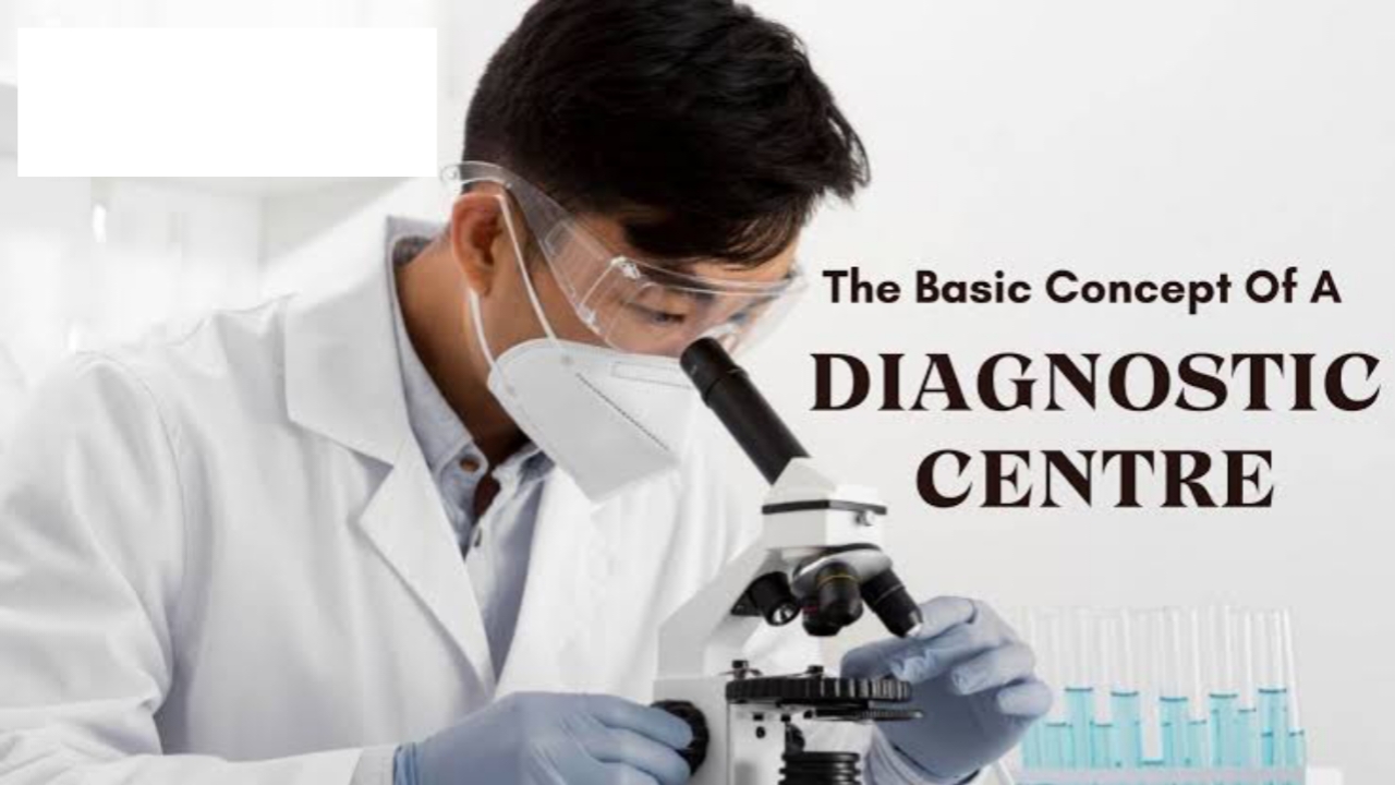 Diagnostic Centre 